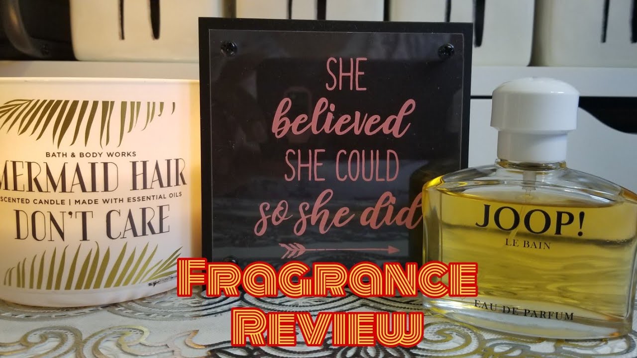 Joop Fragrance ReviewJoop Le Bain Adding To My Collection YouTube
