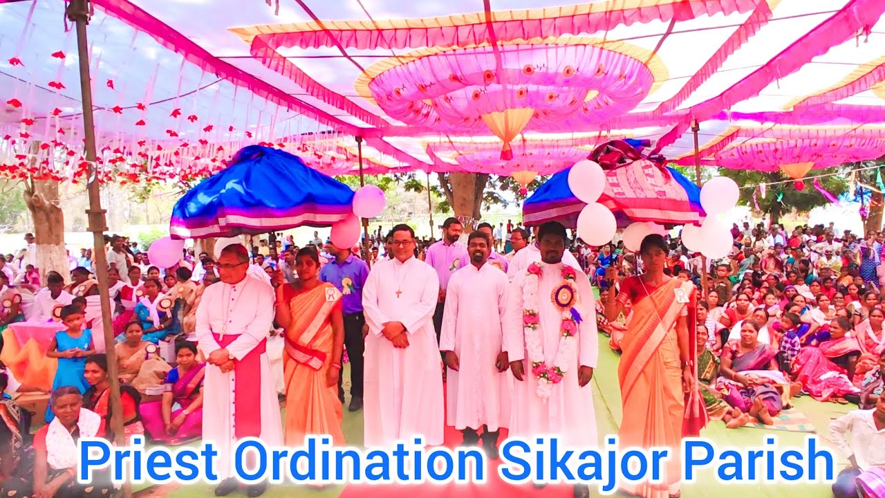 Priest Ordination Of Ajay Kindo | Sikajor Parish 💒