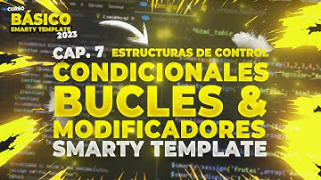 Curso Básico de PHP SMARTY TEMPLATE | Estructuras de control