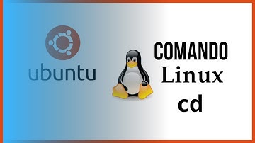 Linux comandos básicos - Tutorial comando cd 2023