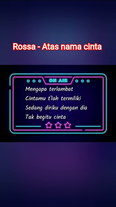 Rossa-atas nama cinta #music #popmusic #rossa #atasnamacinta #shortmusic