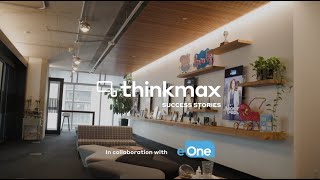 Eone Thinkmax Success Story