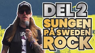 Sungen på Sweden Rock Del2