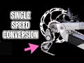 Gears to Single Speed: The PRO Method for Perfect Chainline (Full Conversion Guide)