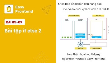 Javascript: 05-09 Bài tập if...else 2