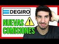 ALERTA!! 🚨 DEGIRO cambia las COMISIONES!!😱 ¿Aún merece la pena?