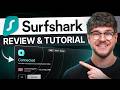 Ulasan dan Tutorial Surfshark VPN 2026 - Cara Menggunakan Surfshark VPN