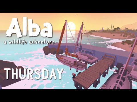 Thursday (Alba: A Wildlife Adventure gameplay) - YouTube