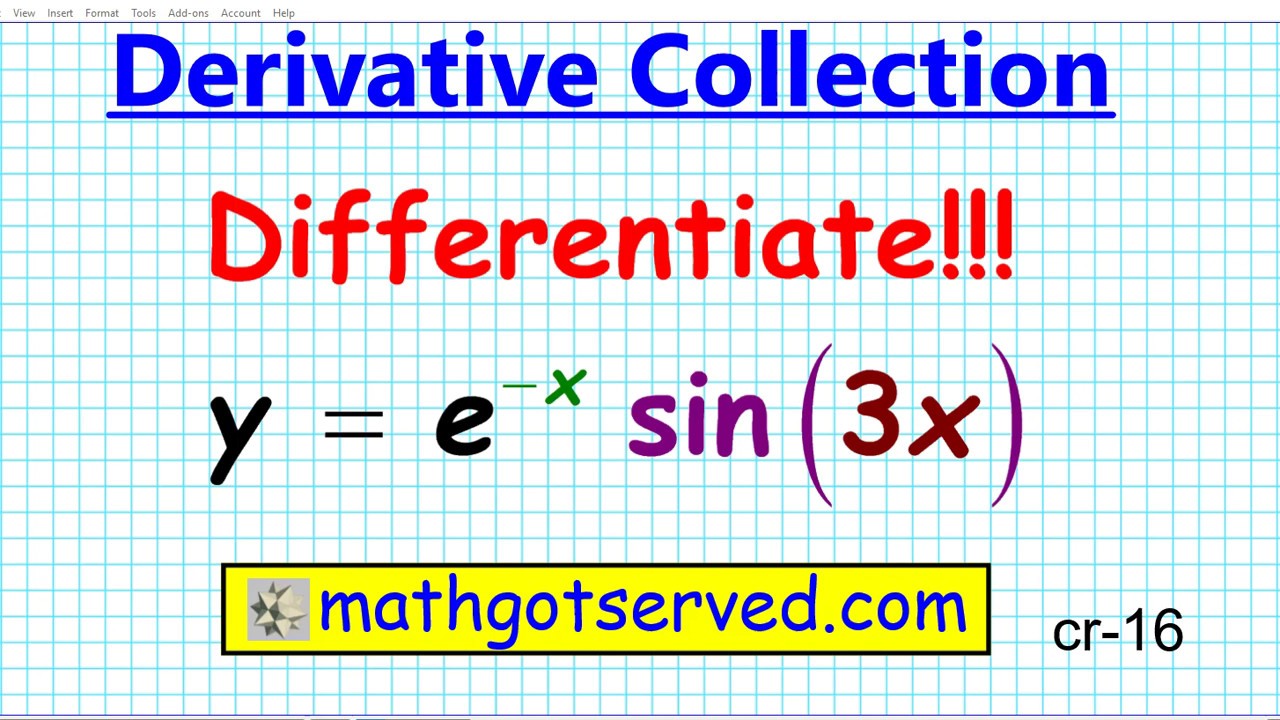 How To Find The Differentiate E X Sin 3x Chain Rule Derivative Collection Ap Calc Calculus Cr 16 Youtube