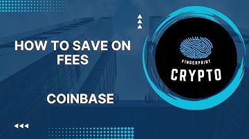 How to save money on Fees in your Coinbase Account (2023)