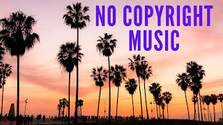 Yonah - california nights (audio music no copyright)