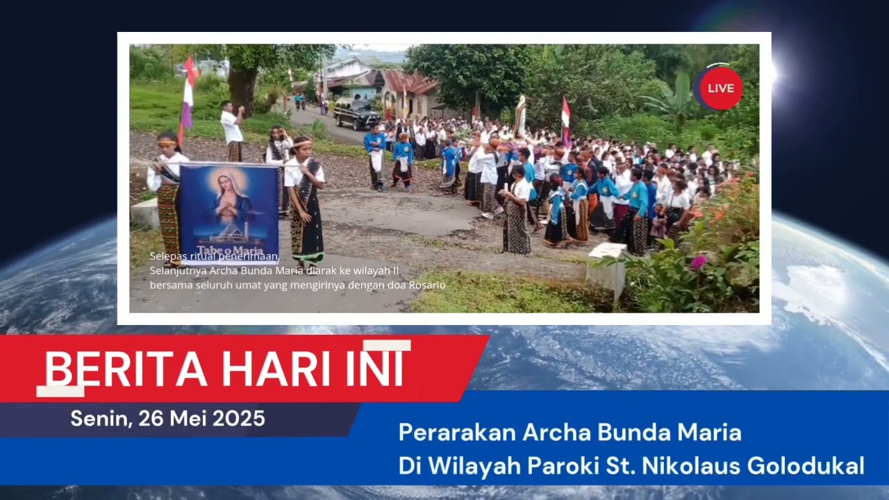 PERARAKAN ARCA BUNDA MARIA-PAROKI ST. NIKOLAUS GOLODUKAL. #PART. 1.