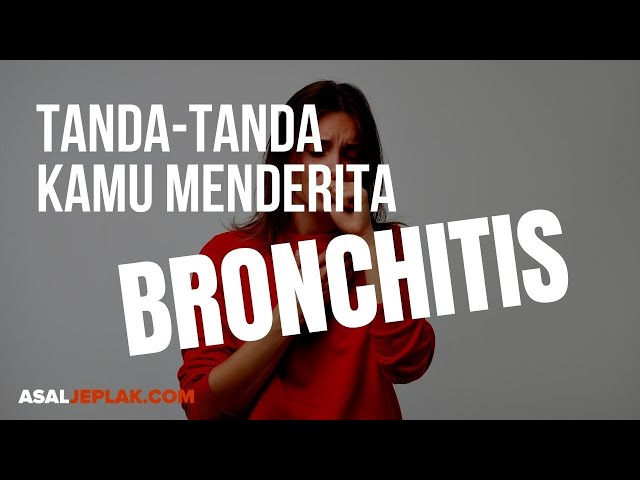 Tanda tanda Seseorang Menderita Bronchitis | Seri Psikologi dan Kesehatan class=