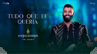 Gusttavo Lima - Tudo Que Eu Queria (O Embaixador The Legacy)