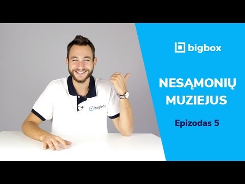 Nesąmonių muziejus E05 | BIGBOX.LT