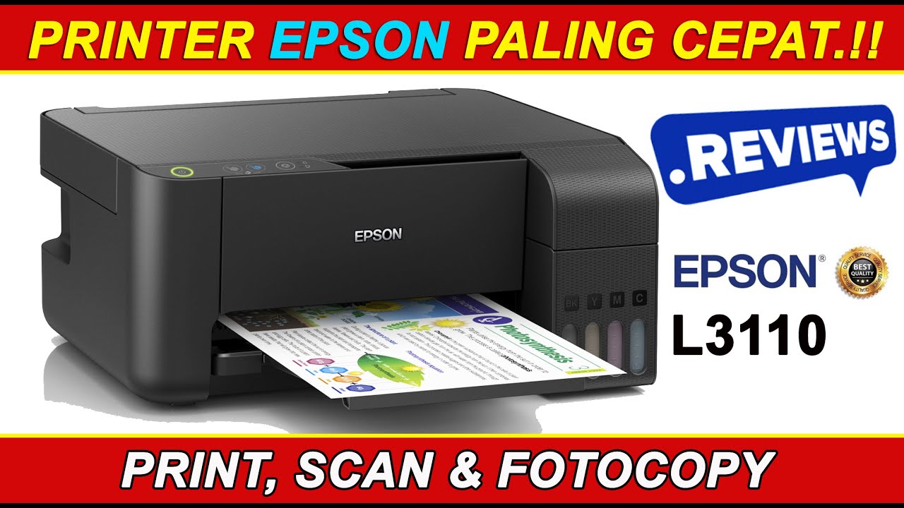 Review Printer  EPSON  L3110 Print  Scan dan Fotocopy 