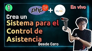 Creación de un Sistema de Control de Asistencias en Laravel  + MySQL  DESDE CERO | Fácil y Sencillo