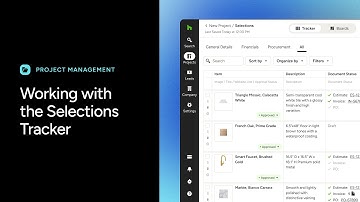 Working with the Selections Tracker (for Contractors)