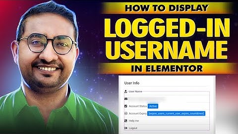 How to Display Logged-in Username in Elementor | Personalize WordPress Dashboard