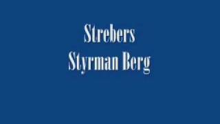 Video thumbnail of "Strebers - Styrman Berg"