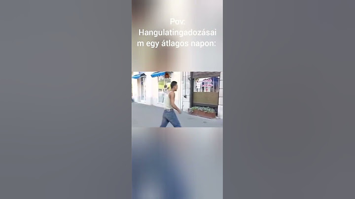 Pov: Hangulatingadozásaim egy átlagos napon #memes #funny