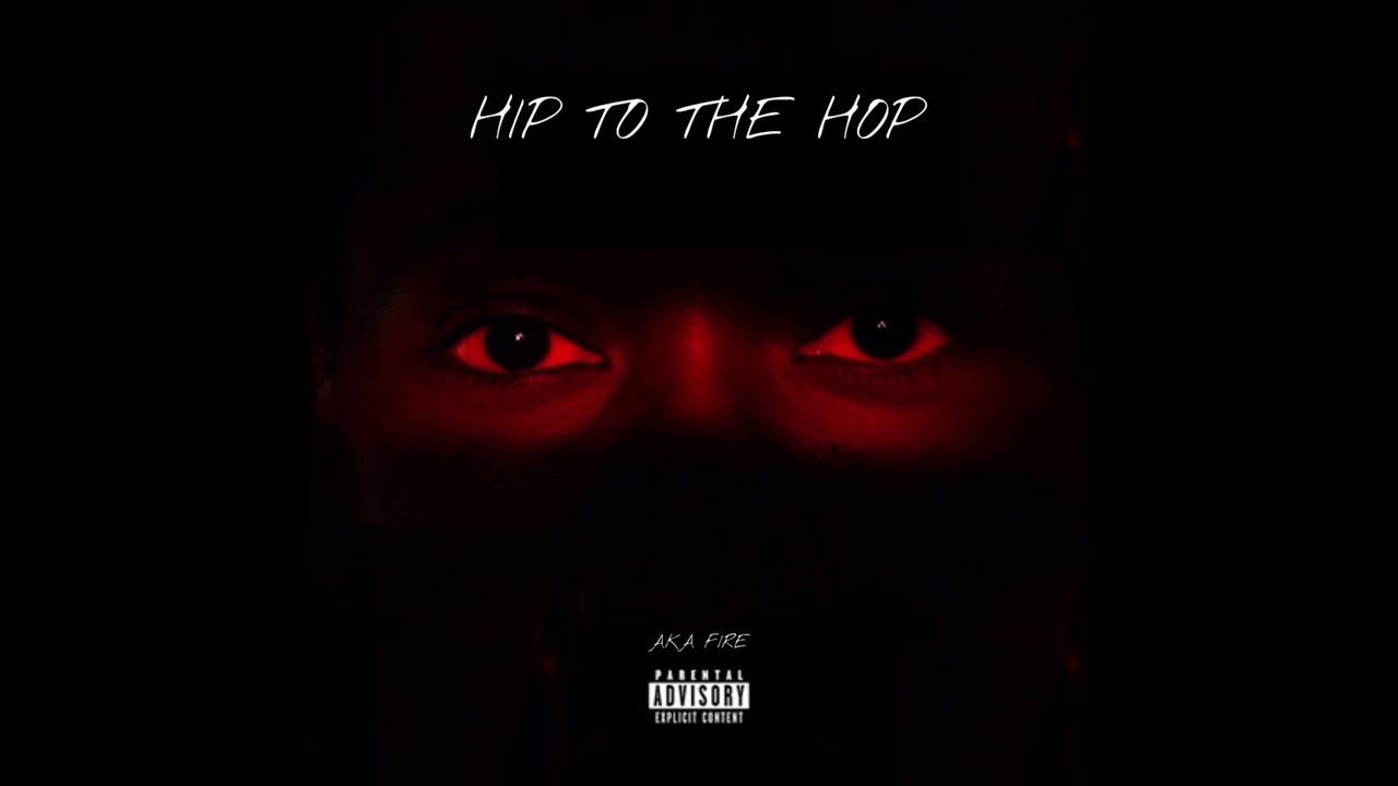 AKA FIRE - HIP TO THE HOP (prod.by