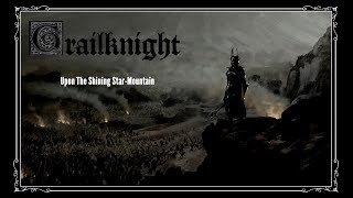 Grailknight - Upon The Shining Star-Mountain