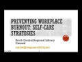 Preventing Workplace Burnout: Self-care strategies