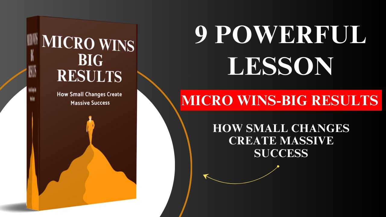 Micro Changes Add Up to MASSIVE Success in 2025 | Micro Wins Big ...