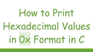 How to Print Hexadecimal Values in 0x Format in C
