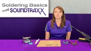 Soldering for Beginners with SoundTraxx