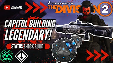 Capitol Building LEGENDARY SHOCK STATUS EFFECT ECLIPSE PROTOCOL Build - The Division 2