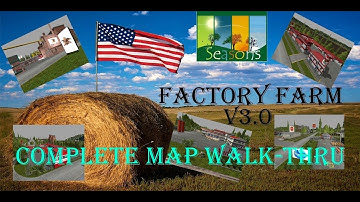 FS 17 Factory Farm Map V3.0 - Walk-Thru