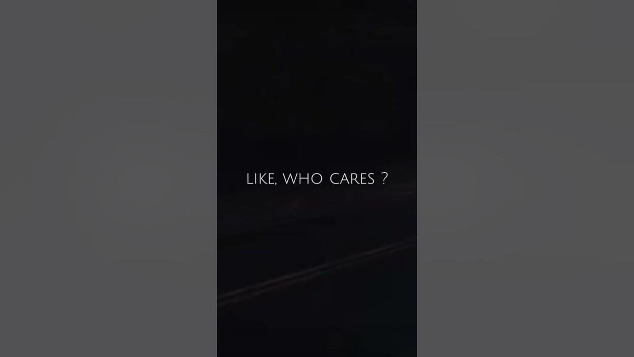 nobody cares man #nobody #care #like #subscribe #disappear #love #song #edit