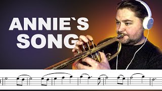 How to Play on Trumpet - Annie's Song Trumpet Sheet Music