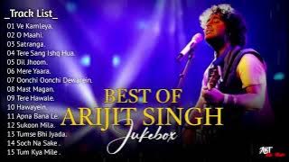 Best Of Arijit Singh 2025   Jukebox 2025   | Arijit Singh Hits Songs  |  Player 2025