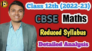 Class 12 Maths Latest Reduced Syllabus | CBSE | class 12 syllabus 2022-23 | player of numbers