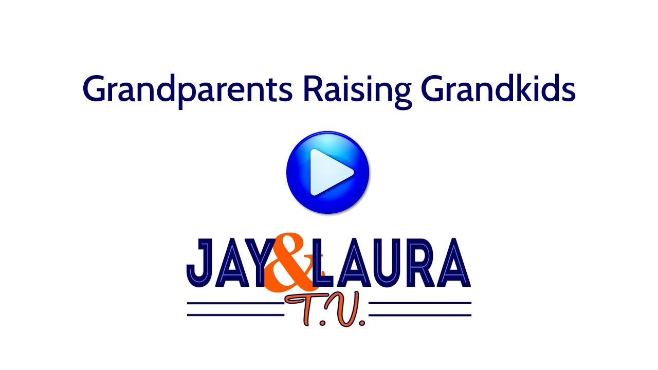Grandparents Raising Grandkids Grandparents Raising Grandkids