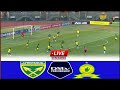 🔴 LIVE - Golden Arrows vs Mamelodi Sundowns | Full Stream South Africa Premier Soccer League-2023/24