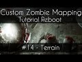 CoD 5 Custom Zombie Mapping Reboot: #14 - Terrain