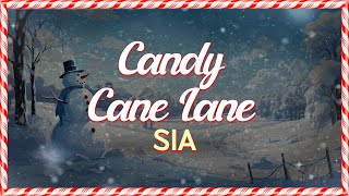 Sia - Candy Cane Lane (Lyrics)