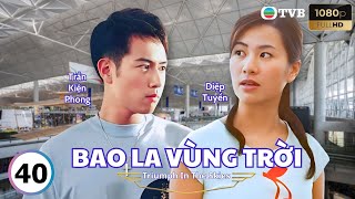 Phim Tvb Lng Ting Bao La Vng Tri triumph In The Skies 4040  Ng Trn V Ng Trc Hy  2003