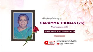 SARAMMA THOMAS (76) | Funeral Live | July 22, 2022 | PINNACLE LIVE TV