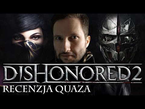 Wideo: Recenzja Dishonored 2