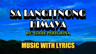 Heavenly Glory - Eddie Peregrina || Music Video With Lyrics || Visayan Classic Love Song