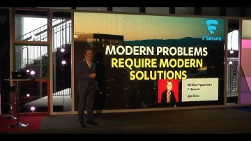 Modern Problems Require Modern Solutions by Mikko Hyppönen (F-Secure)