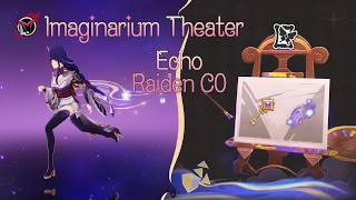 C0 R1 Raiden Shogun | Envisaged Echoes ~ Imaginarium Theater | Genshin Impact