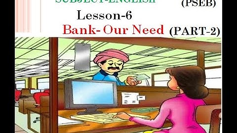 CLASS-5th ENGLISH LESSON-6  BANK- OUR NEED (Excercise Solved) PART-2