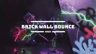 KRSX - BRICK WALL BOUNCE (DEMO)