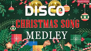 DISCO Christmas Songs DISCO MegaMix 2022 🎉🎄 Non stop Christmas Songs Medley Disco Remix 2022